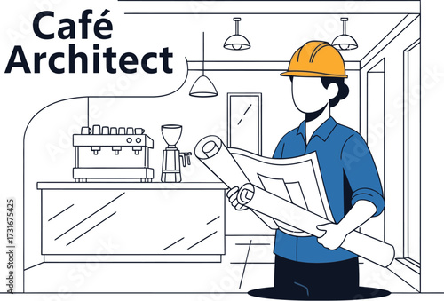 Vector art of architect with blueprint in cafe, the architect is wearing a hard hat and holding a blueprint of the cafe