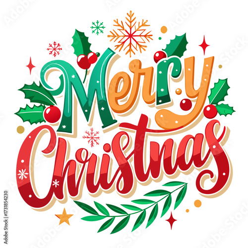 Vector illustration of vibrant merry christmas text art with holly, berries, snowflakes, stars, and festive foliage