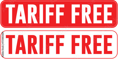 Two 'Tariff Free' stamps, one solid red and one outlined, on a white background, representing tax-exempt trade.