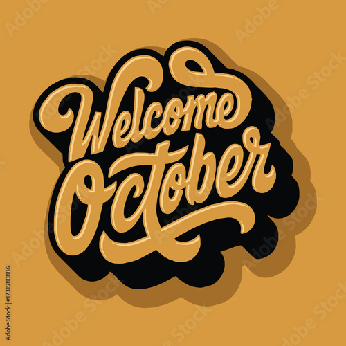 A warm autumn-toned script design welcoming the month October.