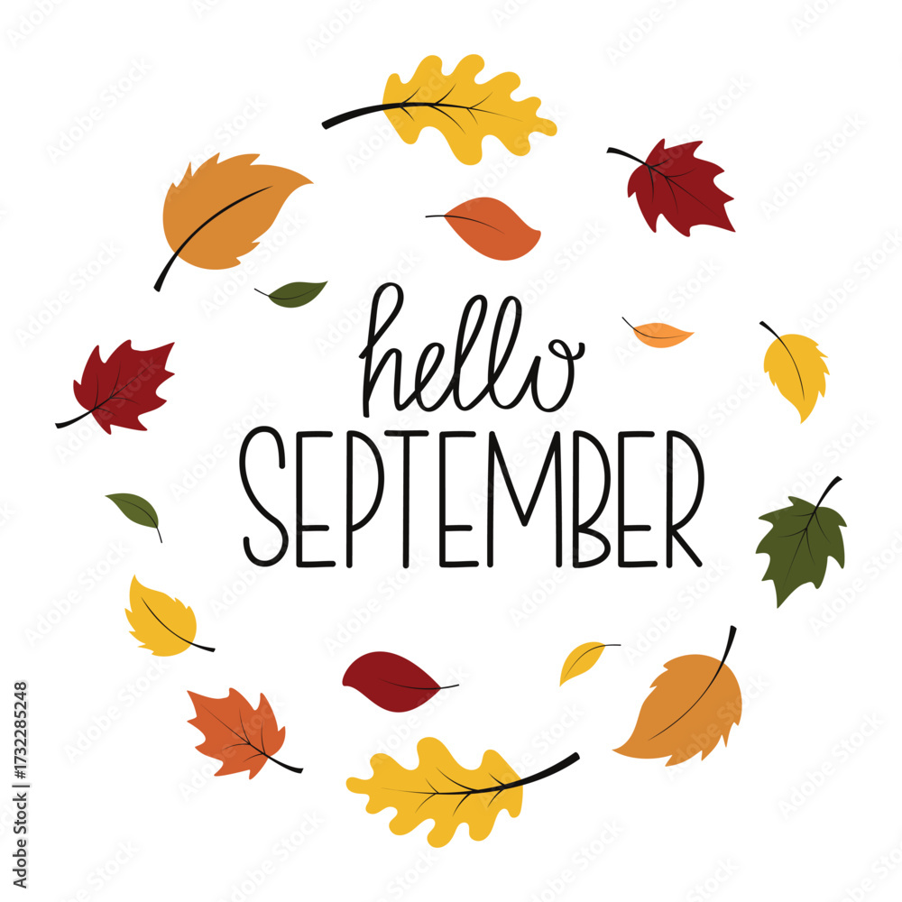 Obraz premium Hello September lettering. Autumn foliage background. Vector illustration for design, card, sale, background.