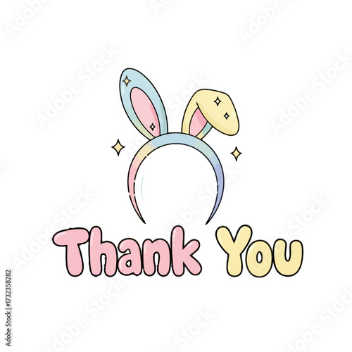 Whimsical thank you text with pastel bunny ears headband and sparkling stars