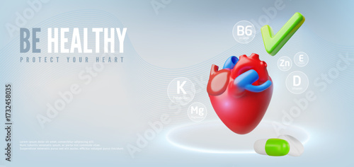 Be healthy protect your heart 3D vector banner, heart organ with green tick check mark, medicine treatment, healthcare