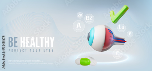 Be healthy protect your eyes 3D vector banner, eye and green tick mark, vitamins, prevention visual system, tablet drugs