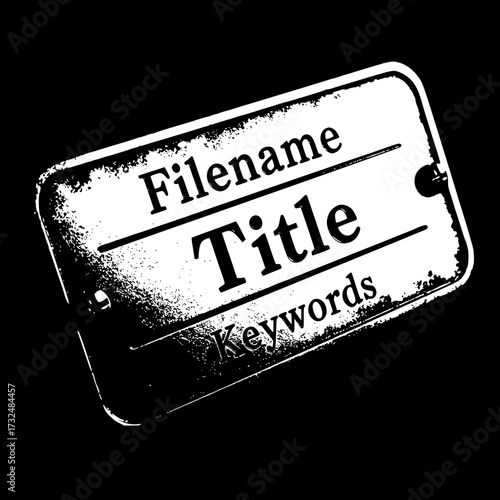Vector art of vintage black grunge label with customizable text for filename, title, and keywords