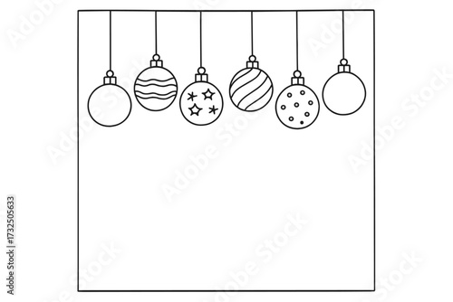Hanging Christmas baubles border. Hand drawn outline vector illustration. Square frame with holiday ornaments for party invitation or coloring page. Minimalist doodle sketch.