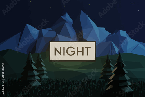 A geometric night landscape featuring sharp polygonal mountains under a starry sky with a prominent 'NIGHT' label attracting viewers' attention to the serene, nighttime ambiance.