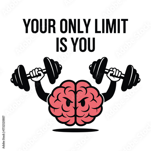 Your Only Limit Is You Strong Brain Dumbbells Gym Motivation T Shirt Design
