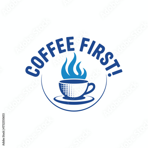 An eye-catching coffee-themed graphic emphasizes the idea of prioritizing coffee in the morning, featuring a steaming cup that symbolizes energy and motivation.
