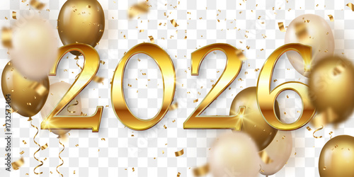 Vector festive 2026 New Year confetti and flying balloons png. Golden bright confetti falls. Vector celebration background with confetti and 3d helium balloons. Isolated on transparent background.
