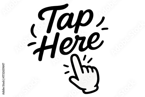Tap Here vector phrase for social media blogging web button calligraphic lettering hand cursor click icon trendy linear cartoon illustration transparent background set