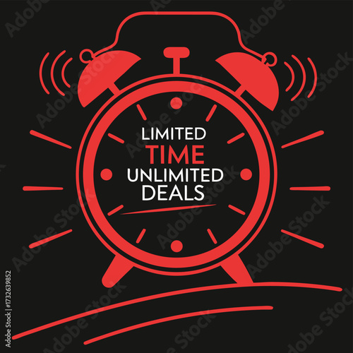Red alarm clock with limited time unlimited deals text