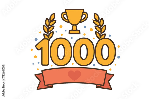 1000 followers celebration vector badge. Thank you 1k achievement banner. Social media milestone with trophy and laurel wreath. Winner goal success icon for subscribers.