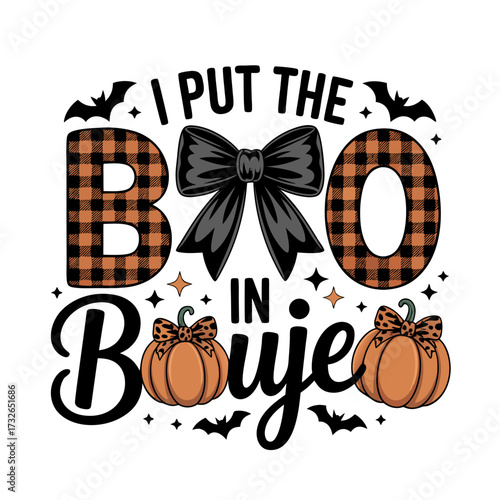 Illustration of funny halloween quote i put the boo in buje with pumpkins and plaid pattern