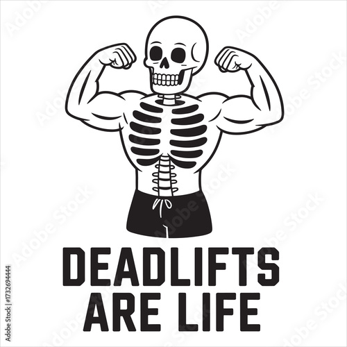 deadlifts are life. typography vector EPS file.