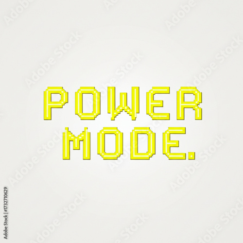 Unleash your ultimate potential with power mode