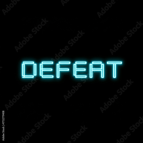 Bright neon DEFEAT text glows on black backdrop