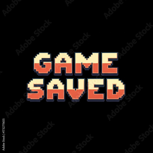 Pixelated game saved message retro gaming victory screen