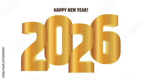 Happy New Year 2026 Vector with Golden 3D Numbers and Modern Typography – Luxury Festive Greeting Card Design for Celebration