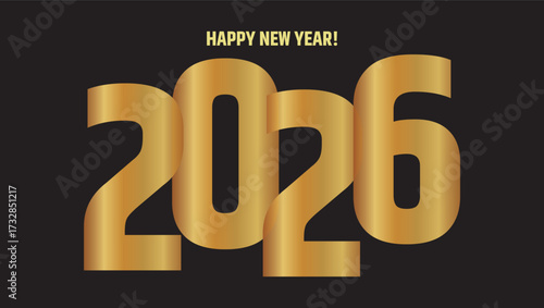Elegant Happy New Year 2026 Vector with Golden 3D Numbers and Modern Typography – Luxury Festive Greeting Card Design