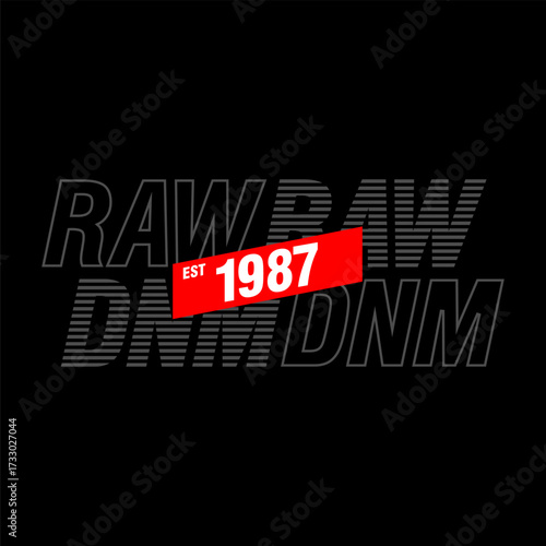 raw denim est 1987