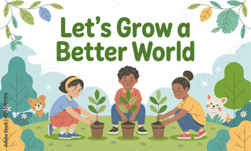 Children Planting Trees: Growing a Better World Illustration