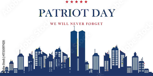 Patriot Day celebration remembering heroes and honoring memories with a poignant skyline tribute and heartfelt message of remembrance