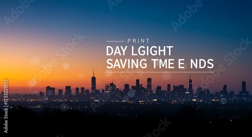 City Skyline at Sunset with Typography Overlay Announcing Daylight Saving Time Ending
