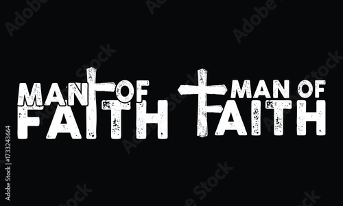Man of Faith vintage T-shirt design.