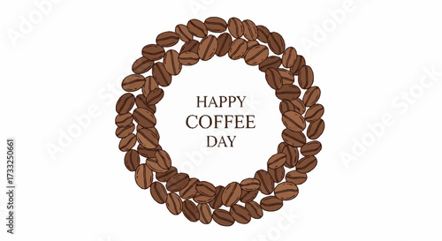 Celebrate International Coffee Day with a warm, inviting circular frame of rich coffee beans and celebratory text.