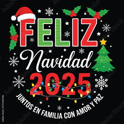 Feliz Navidad 2025 lettering spanish typography Merry Christmas Vector illustration for holidays festive design.