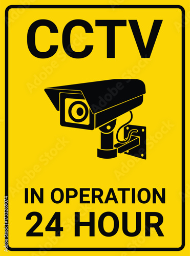 Basic RGBCCTV in operation 24 hour sign,A yellow rectangle sign