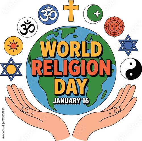 World Religion Day January 16 with diverse religious symbols and Earth held by hands diversity