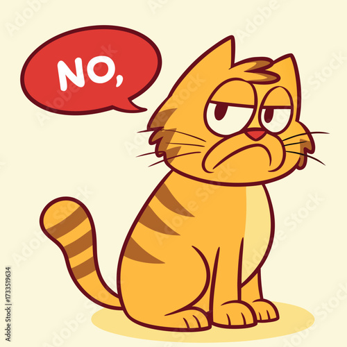 Vector art of grumpy orange tabby cat sitting and looking annoyed with a speech bubble saying no