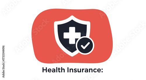 Health insurance concept with a shield and a checkmark, representing coverage and protection.