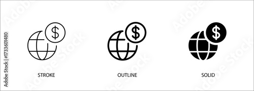 Globe icon with money for global finance, investment, economy, connection. Editable vector stroke icon, outline and solid. Eps10 file.