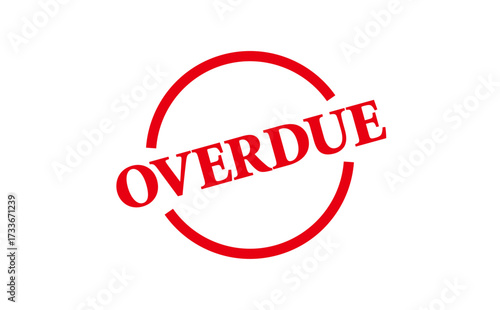 OVERDUE - Red Rubber Stamp With text message OVERDUE 
