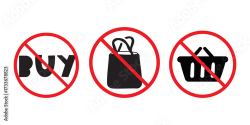 Anti-Shopping Campaign Icons. Buy Nothing Day Flat Vector Illustration Set with Stop Signs on White Background.