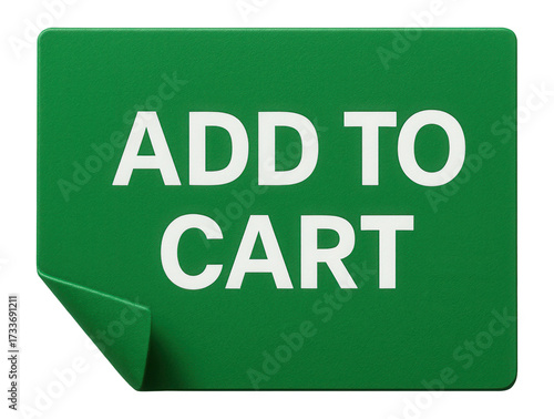 Green tag sticker with ADD TO CART statement in bold font, clear retail promo message on transparent background.