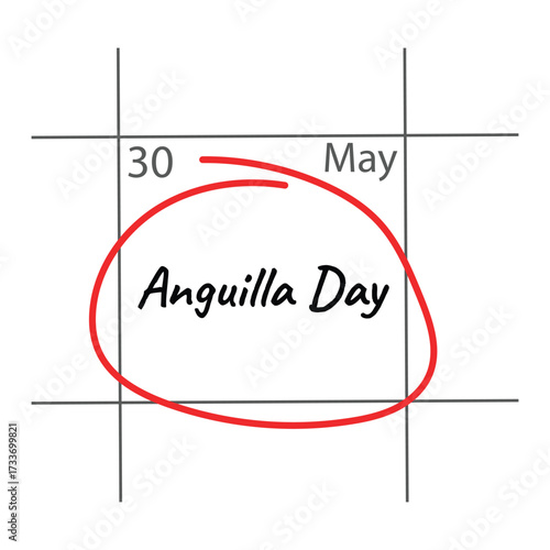 May thirtieth is marked as anguilla day on a calendar page