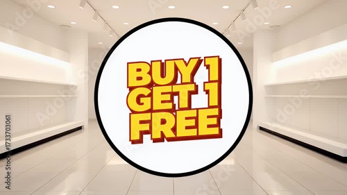 Minimalist Empty Retail Store Interior with 'Buy 1 Get 1 Free' Promotion Graphic, Ideal for Sales, Discounts, and Marketing Campaigns