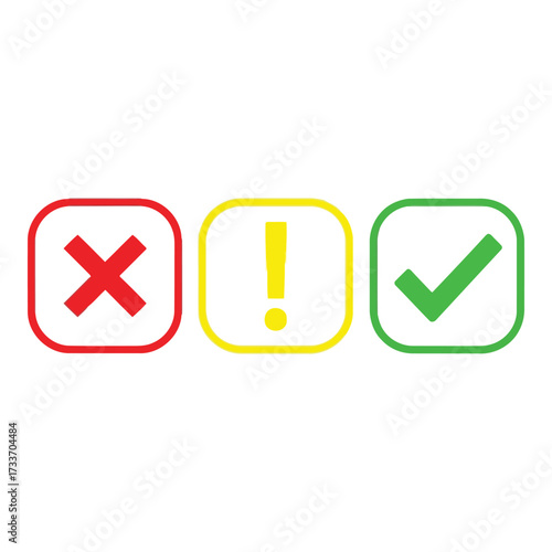 Vector art of three icons red cross, yellow exclamation mark, green checkmark