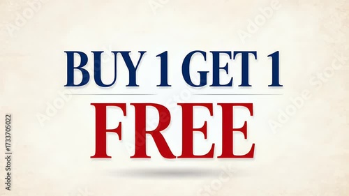 Buy 1 Get 1 Free Promotional Text in Red and Blue on Textured Background for Sales and Discounts