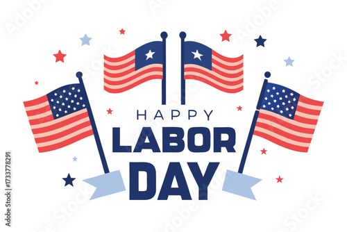 Happy Labor Day Illustration with American Flags and Stars in Patriotic Colors on White