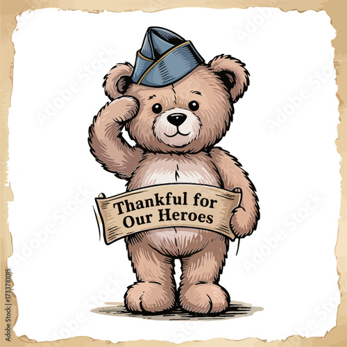 thankful teddy bear character, holding appreciation sign, soft textured frame, kindness message, support our heroes, cute vector