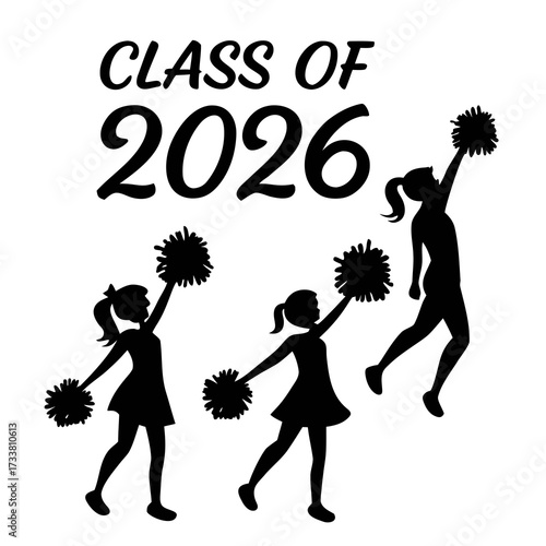 Black silhouettes of cheerleaders with pom poms and text Class of 2026