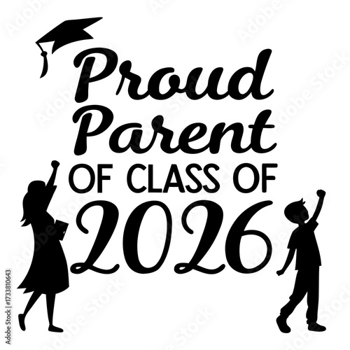 Black silhouettes of parents cheering for class of 2026 graduation