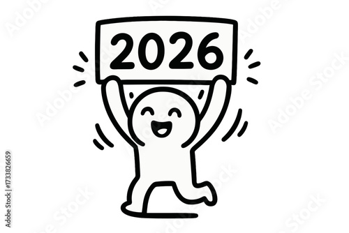 Happy New Year 2026 cute character celebration. Funny mascot holding sign. Simple vector doodle illustration for greeting card, banner, invitation. Minimalist line art icon.