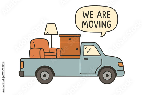 Pickup truck loaded with furniture for moving house. Relocation concept with armchair and cupboard. We are moving lettering quote. Flat hand drawn vector for delivery service.
