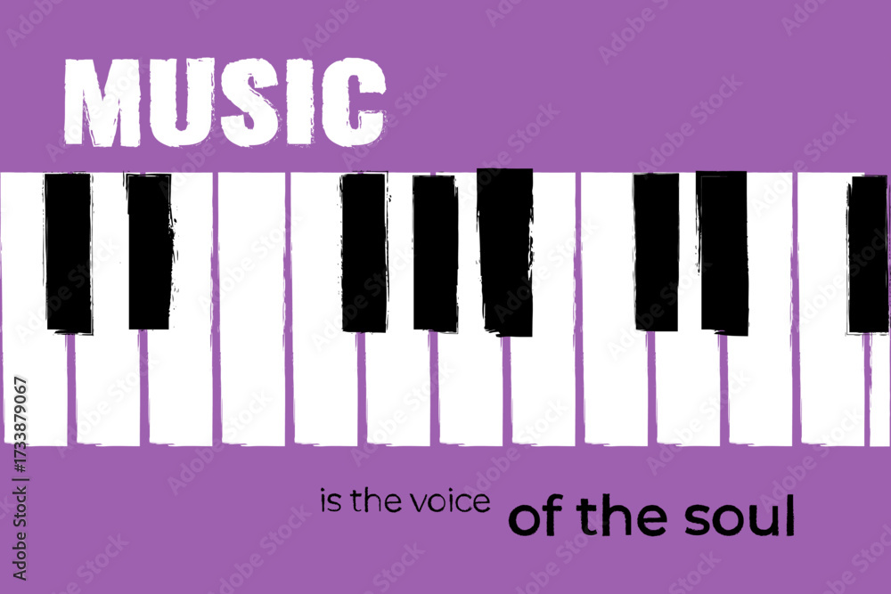 Fototapeta premium Horizontal music poster design with piano keys and inspirational quote Music is the voice of the soul. Vector illustration